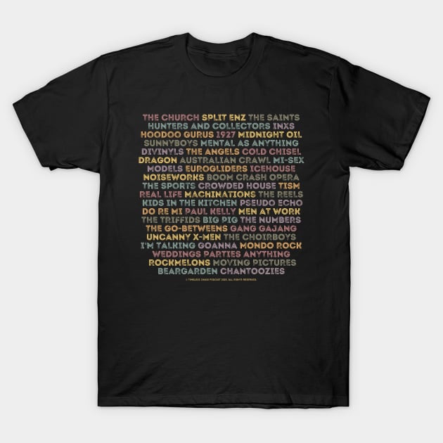 Aussie 80s Bands Tee T-Shirt by Timeless Chaos